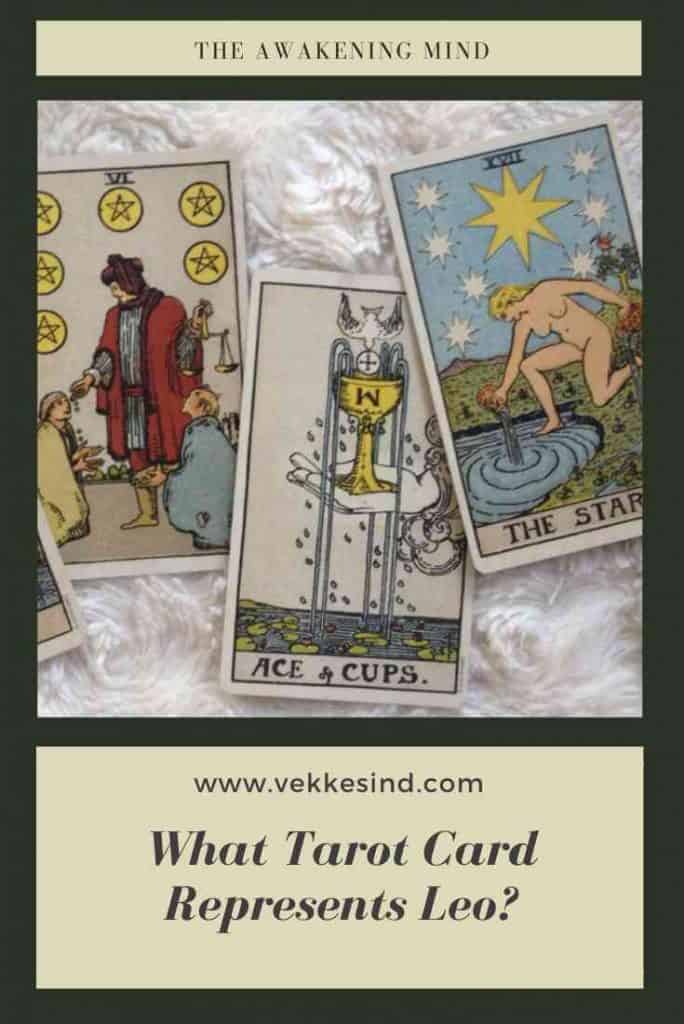 Tarot cards representing Leo and their astrological meanings