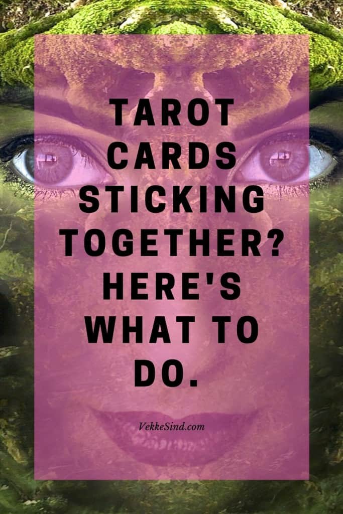 Tarot Cards Sticking Together